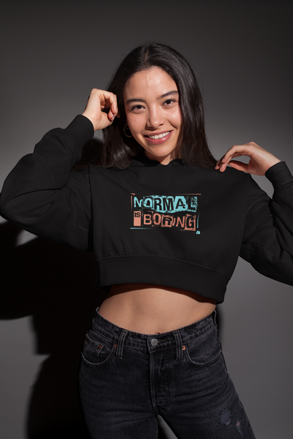 Normal is Boring Black Crop Hoodie