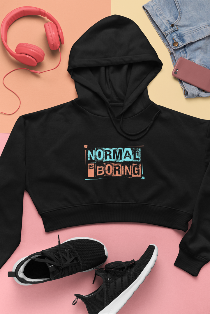 Normal is Boring Black Crop Hoodie